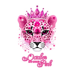 Breast Cancer PNG, breast cancer awareness png file, October We Wear Pink png, Breast Cancer digital download, sublimation design, 3d print