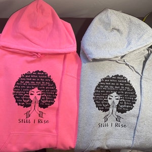 Still I Rise, Maya Angelou Inspired, Prayer Hands, Black Woman, Custom Made Black Hair, Prayer Warrior, Christian T-shirt, Hoodie