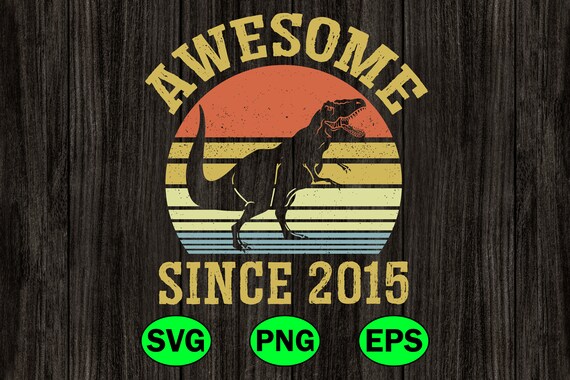 Download Awesome Since 2015 Svg 5th Birthday Svg 5 Years Old Etsy