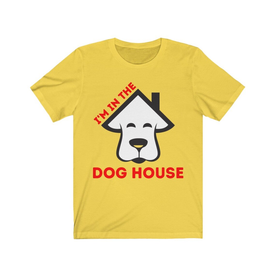In the Dog House Shirt Bad Girl Doggy Dog House Day Etsy