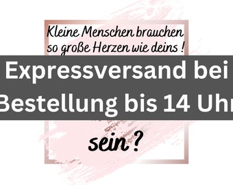 Expressversand bei Bestellung bis 14 Uhr