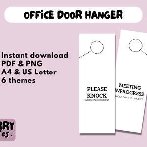 Puede incluir: Perchas blancas para puertas de oficina con el texto "PLEASE KNOCK WORK IN PROGRESS" y "MEETING INPROGRESS KNOCK ONLY IF URGENT". La imagen también incluye el texto "OFFICE DOOR HANGER", "Instant download", "PDF & PNG", "A4 & US Letter", "6 themes" y el logotipo "BERRY bytes."