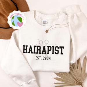 Hairapist Sweatshirt Custom Hairstylist Sweater Hair Stylist Funny Hairdresser Gift Custom Hairstylist Apparel Trendy Hair Therapist Sweater
