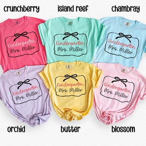 Custom Kindergarten Teacher Shirt Comfort Colors Shirt Personalized Kindergarten Teacher Appreciation Gift For Her Back To School Shirt