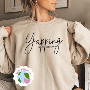 Professional Yapper Sweatshirt Funny Meme Girly Shirt Sarcastic Friend Crewneck for Yapper Friend Hoodie Talkative Shirt Born To Yap Sweater