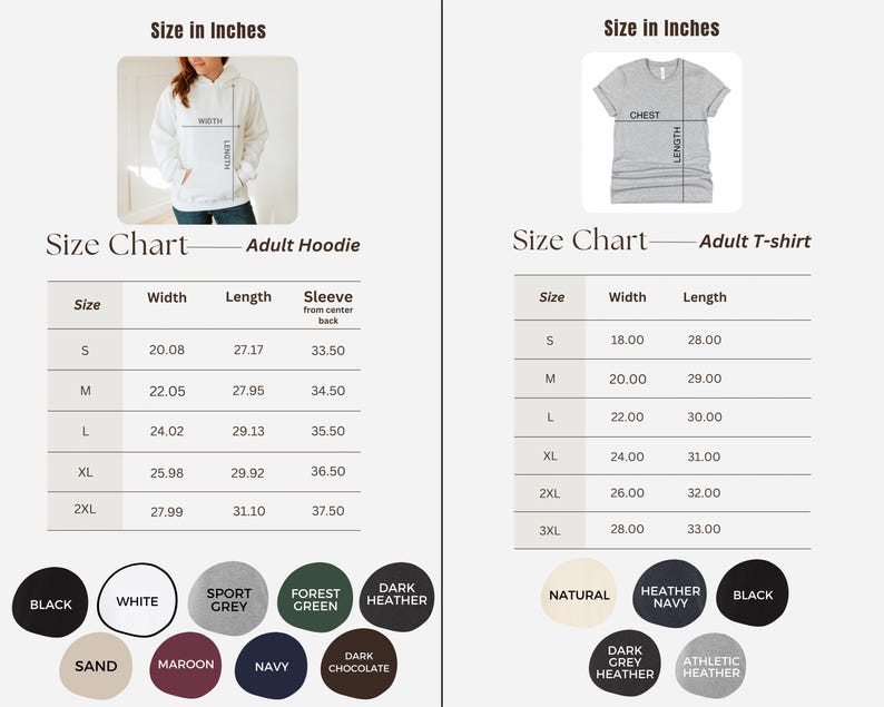 May include: Size charts for adult hoodies and t-shirts, with measurements in inches. The hoodie chart includes width, length, and sleeve measurements. The t-shirt chart shows chest and length measurements. Color options include black, white, and heather grey.