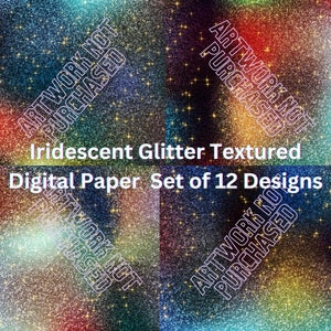12 High Resolution Seamless Glitter Iridescent Texture Digital Paper PDF Size 3600 x 3600 pixels or 12 x 12 Inches Resizable to Your Needs