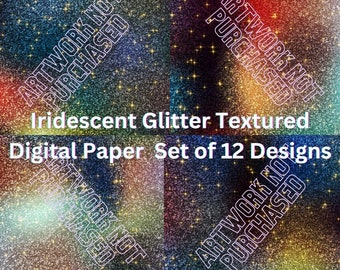 Iridescent Glitter Texture Digital Paper: 12 Seamless Designs (PDF)