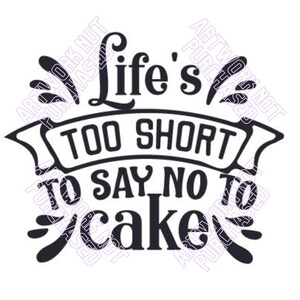 Das Leben ist zu kurz, um Kuchen DIY Printable zu sagen Machen Sie Ihren eigenen Kartenrahmen und hängen Sie Kunst-Digital-Datei-Download Geburtstagsangebot-Gruß-Wünsche