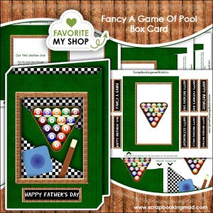 May include: A green box card with a pool table theme. The card features a pool table design with a triangle of billiard balls, a cue stick, and a blue chalk cube. Text includes "Happy Father's Day" and "Fancy A Game Of Pool Box Card".