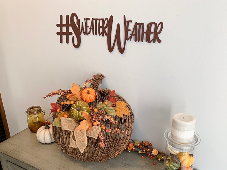 Sweater Weather Hashtag Sweater Weather Autumn Décor Fall Etsy