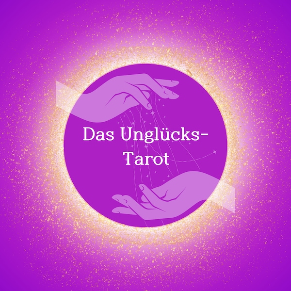 Das Unglücks-Tarot