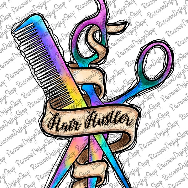 Hair Hustler Png, Hair Hustler, Hair Therapy, hair stylist sublimate download, Peace love Barber, Stylist, Sublimation Design Downloads