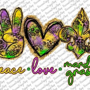 Peace Love Mardi Gras, Crawfish, Fleur de Lis Png, Sublimation Designs Download, Mardi Gras Png, Mardi Gras Sublimation, Louisiana Png