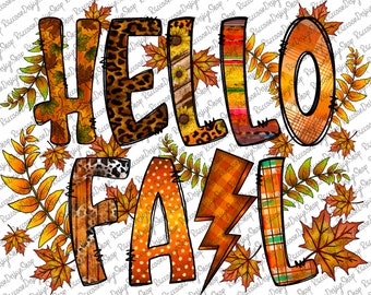 Hello Fall png, Fall Sublimation Designs Downloads, Digital Download, Sublimation Graphics, Fall Pumpkin, Printable Design