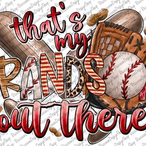 That's My Grandson Out There Baseball Grandma Png, Baseball Grandma Png, Mother's Day Png, Baseball Lover Png, Digital Download