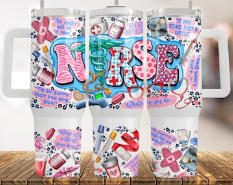 Nurse 40oz Quencher Tumbler Wrap, Gift For Nurse, Nurse Tumbler Png, Nurse Png, 40oz Tumbler Wrap, Digital Download, Nurse Printable