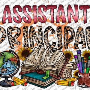 Principal Sublimation PNG Design, Assistant principal, Back to School, School Principal,Teacher Appreciation,Teacher Png, Art life Png