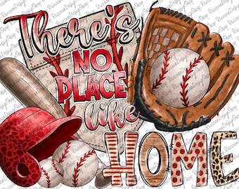 There is No Place Like Home, Tis the Season Baseball,Baseball Mom,Baseball Clipart,Transparent PNG file for sublimation,Baseball Mama Png