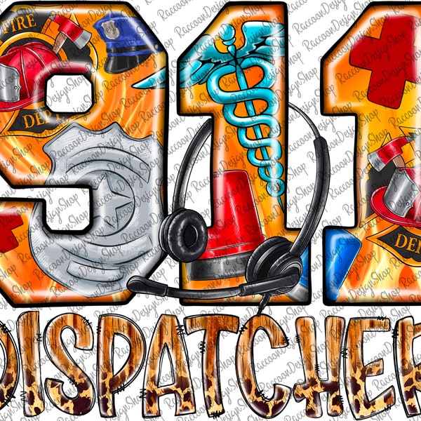 911 Dispatcher Png, Sublimation Design, Emergency Dispatcher Png, Dispatcher life Png, Dispatcher Design Png, 911 Operator,Digital Downloads
