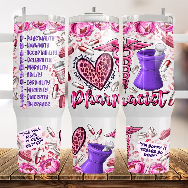 Pharmacist Tumbler Wrap, Pharmacist Tumbler Sublimation Design,40 oz Quencher Tumbler Wrap PNG,Gift for Pharmacist,Pharmacist PNG,Pharmacist