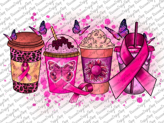 Breast Cancer Coffee Drink Png,Breast Cancer Sublimation Designs,Breast Cancer Latte png,Coffee Sublimation Png,Breast Cancer Design,Cancer