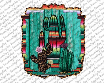 Cactus Serape Sublimation Design, Leopard Print Cactus, PNG (Digital Download)