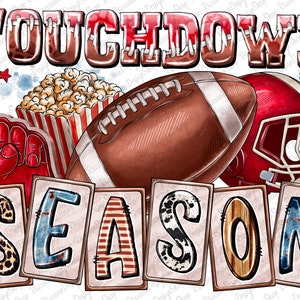 Touchdown Season American Football ,American Football,game day png,sport png,Touchdown season,sublimate designs download,Football png