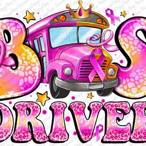 Breast Cancer bus driver png, Cancer Sublimation design download,Cancer Awareness png,bus driver png,School bus cancer png,bus driver design