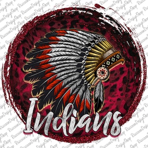 Indians Png, Mascot Digital Download,  Sublimation Designs Downloads, Digital Download , Sports, Indian Mascot, Indian Football, Indian Png