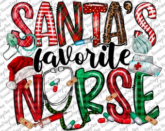 Santa&#39;s Favorite Nurse Png, Nurse Christmas Png, Stethoscope Png, Christmas Trees, Nurse Trees,Nurse Png,Digital Download,Sublimation Design