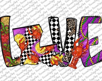 May include: A colorful graphic design featuring the word "LOVE" with each letter decorated with different patterns. The "L" is a red and purple glitter background with fleur-de-lis, the "O" is a purple and white checkered pattern with crawfish, the "V" is a leopard print pattern, and the "E" is a purple glitter background with purple and gold beads.