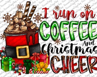 Ich laufe mit Kaffee und Weihnachtsstimmung Png Sublimationsdesign, Frohe Weihnachten Png, Getränk Weihnachten, Weihnachtskaffee Png, digitaler Download