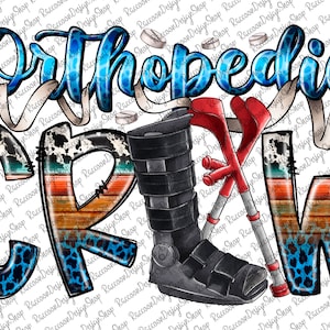 Orthopedic Nurse Png, Ortho Crew Png, Occupation Png, Orthopedic Squad Png, Orthopedic Squad Png Files ,Vintage Doodle Png,Leopard Lettering