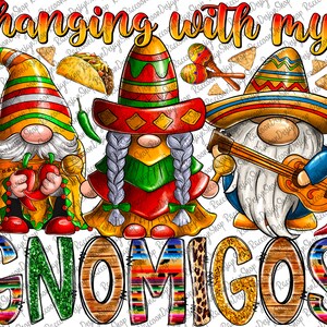 Hanging with my gnomies Png, Mexican Gnomes Png, Mexico Sublimation Design, Cinco De Mayo Png, Mexican Hat Png,Mexican Downloads,Mexico Png