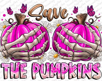 Save The Pumpkin Png,Save The Pumpkins png, Skeleton Hand png, Pink Pumpkins png, Breast Cancer Awareness png,Breast Cancer png,Fight Cancer