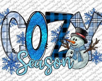 Cozy Season Winter png, Cozy Season Sublimation Png, Winter Png, Holiday Png, Winter Design, Sublimation Design Downloa, Digital Download