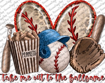 Take Me Out To The Ballgame png, Baseball clipart, Baseball Sublimation, Digital Download, Love Baseball,Baseball Mom png, Baseball png