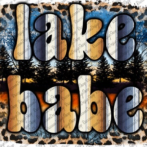 Lake Babe Png, See Sublimation, Retro Sublimation, Vintage Sublimation, Design Download, PNG Bild, Clipart, See Baby, See Png