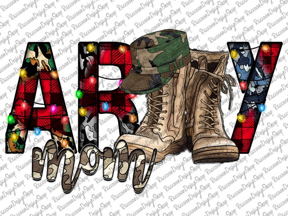 Christmas Army Mom Png Sublimation Design, Christmas Army Mom Png, Army Mom Png, Christmas Army Png, Army Mom, Instant Download