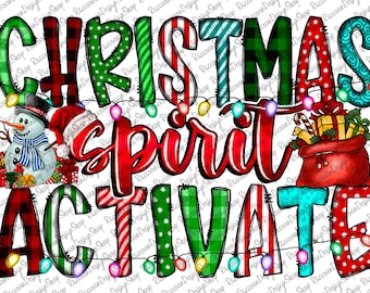 Christmas Spirit Activate Png,Christmas Spirit Activate Design,Christmas Spirit Png, Christmas Design