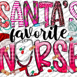 Santa&#39;s Favorite Nurse Png, Nurse Christmas Png, Stethoscope Png, Pink, Nurse Trees,Nurse Png,Digital Download,Sublimation Design