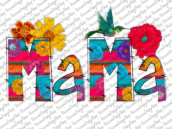 Mexican Mama Png, Mama PNG, Graphic Clip Art, Latina Mexican Sublimation, Mama png, Mexican Mama, Mexican Mom, Latina Mom Png