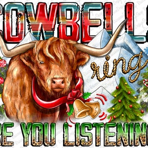 Cowbells Ring Are You Listening Sublimation PNG Design, Heifer, Digital  Download Printable Art, Santa Hat Cow, Christmas Wreath, Farmhouse -   Israel