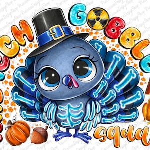 Puede incluir: Un pavo de dibujos animados con un sombrero de peregrino con un diseño de esqueleto azul y blanco. El pavo está rodeado de texto colorido que dice "Rad Tech Gobble Squad".