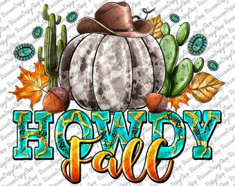 Howdy Boo Png, Howdy Fall PNG,Cowboy Pumpkin Png,Sublimation Designs Downloads,Fall Season PNG,Png Files For Sublimation,Sublimation Designs