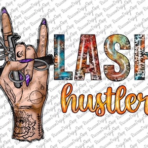 Lash Hustler PNG, Eye Lashes Leopard Sublimation Design Downloads, Lash Boss Sublimation, Lash Hustler png, Lash Tech, Lashes Png