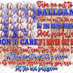 Take Me Out To The Ballgame png, Baseball clipart, Baseball Sublimation, Digital Download, Love Baseball,Baseball Mom png, Baseball png