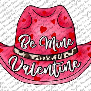Be Mine Valentine PNG sublimation design, Valentines Day png, Sublimation png design download, Be mine png,Valentines Day Png, Valentine Png