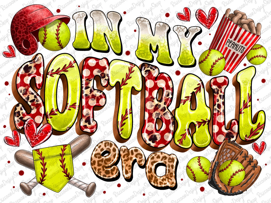 In My Softball Era Png,softball Sublimation Design,softball Clipart